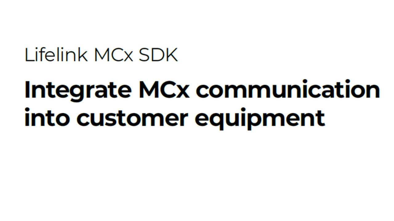 Eviden Lifelink MCx SDK _ Brochure